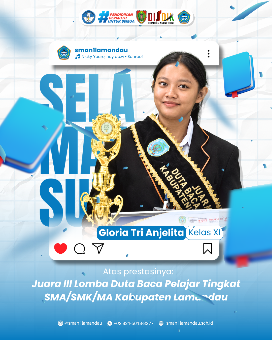 Juara 3 Lomba Duta Baca Pelajar Tingkat SMA/SMK/MA Kabupaten Lamandau