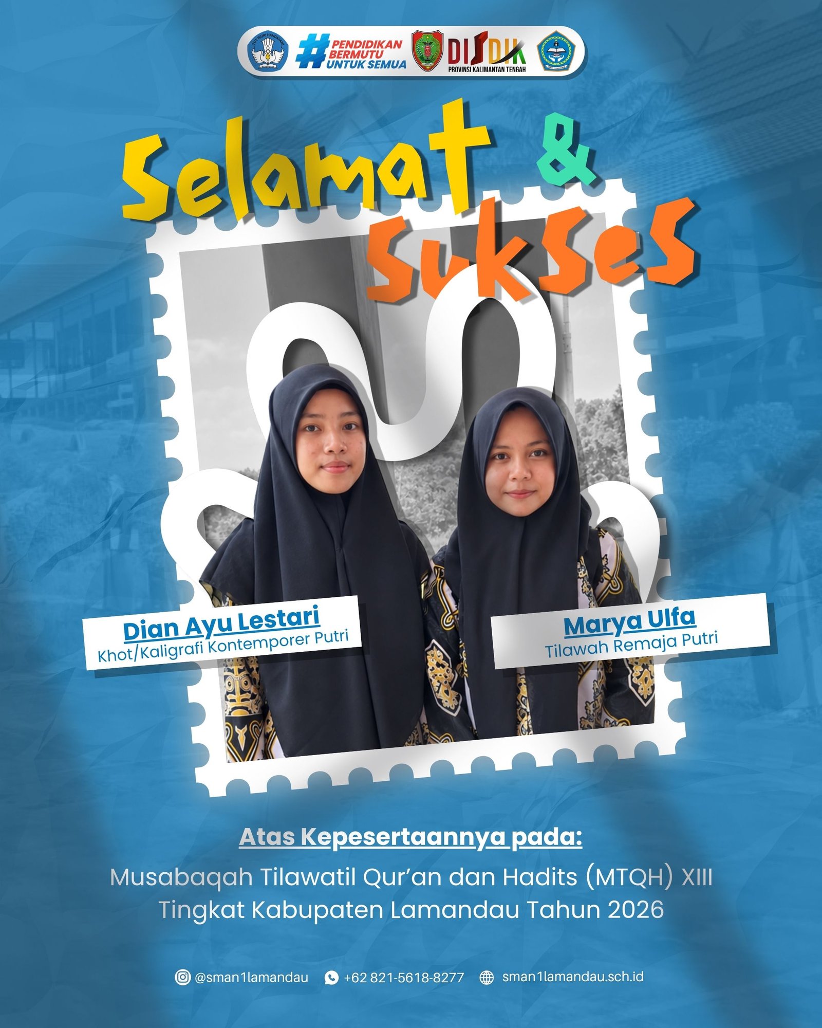 Juara III Cabang Kaligrafi Al-Qur'an Golongan Kontemporer Putri Pada Musabaqah Taliwatil Qur'an dan Hadits (MTQH) XIII Tingkat Kabupaten Lamandau Tahun 2026